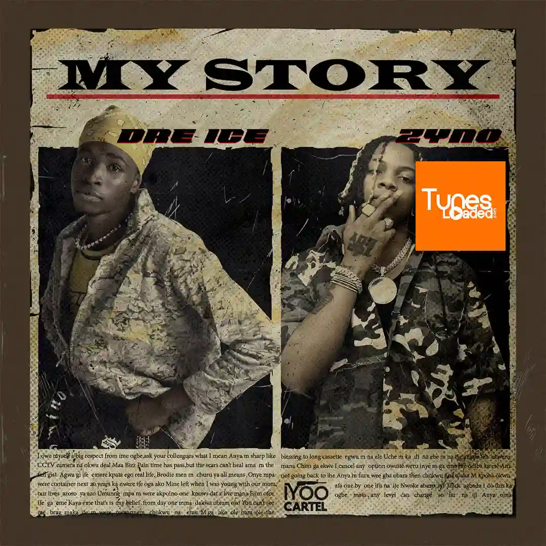 Dre Ice – My Story Ft. Zyno TopBoy