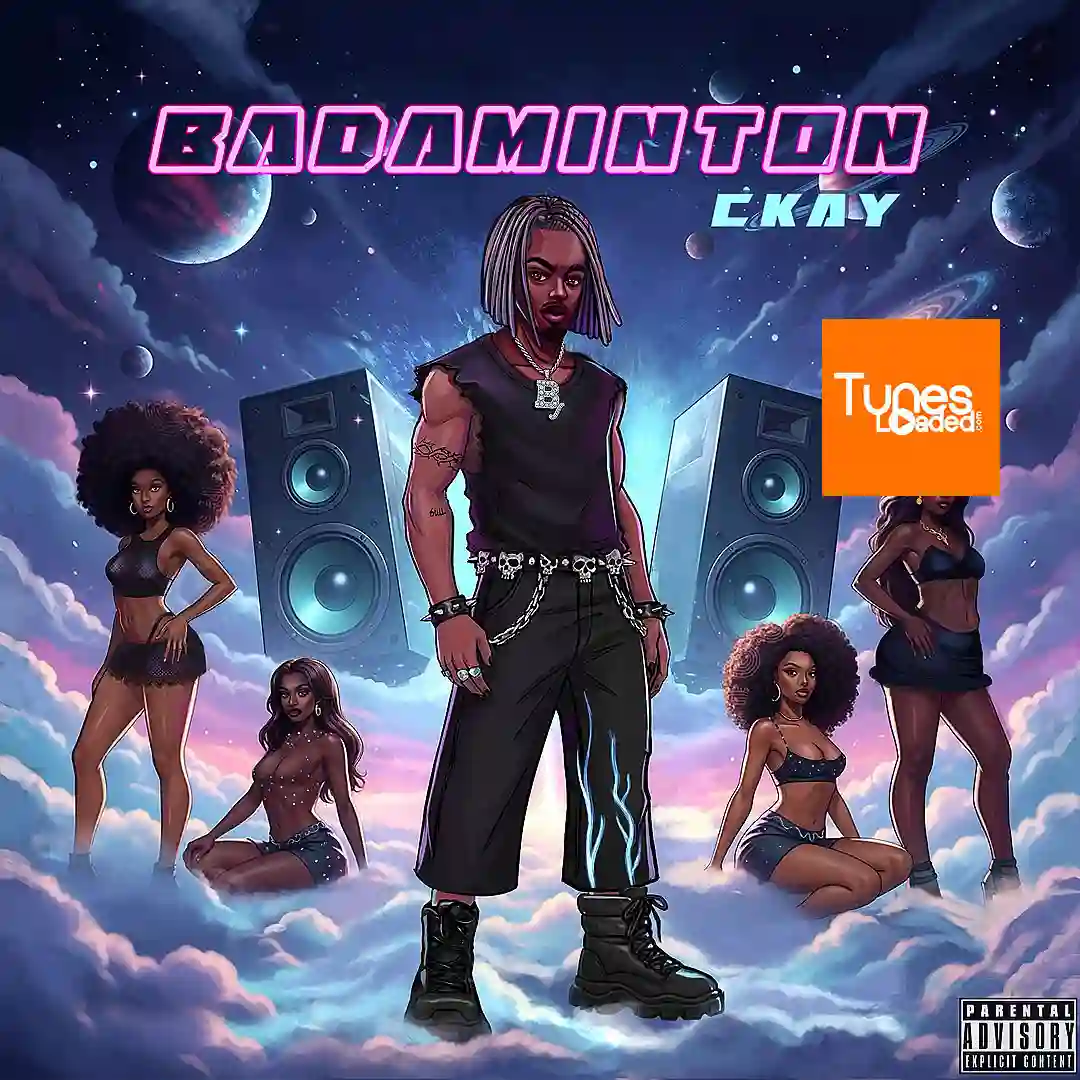 CKay – BADAMINTON