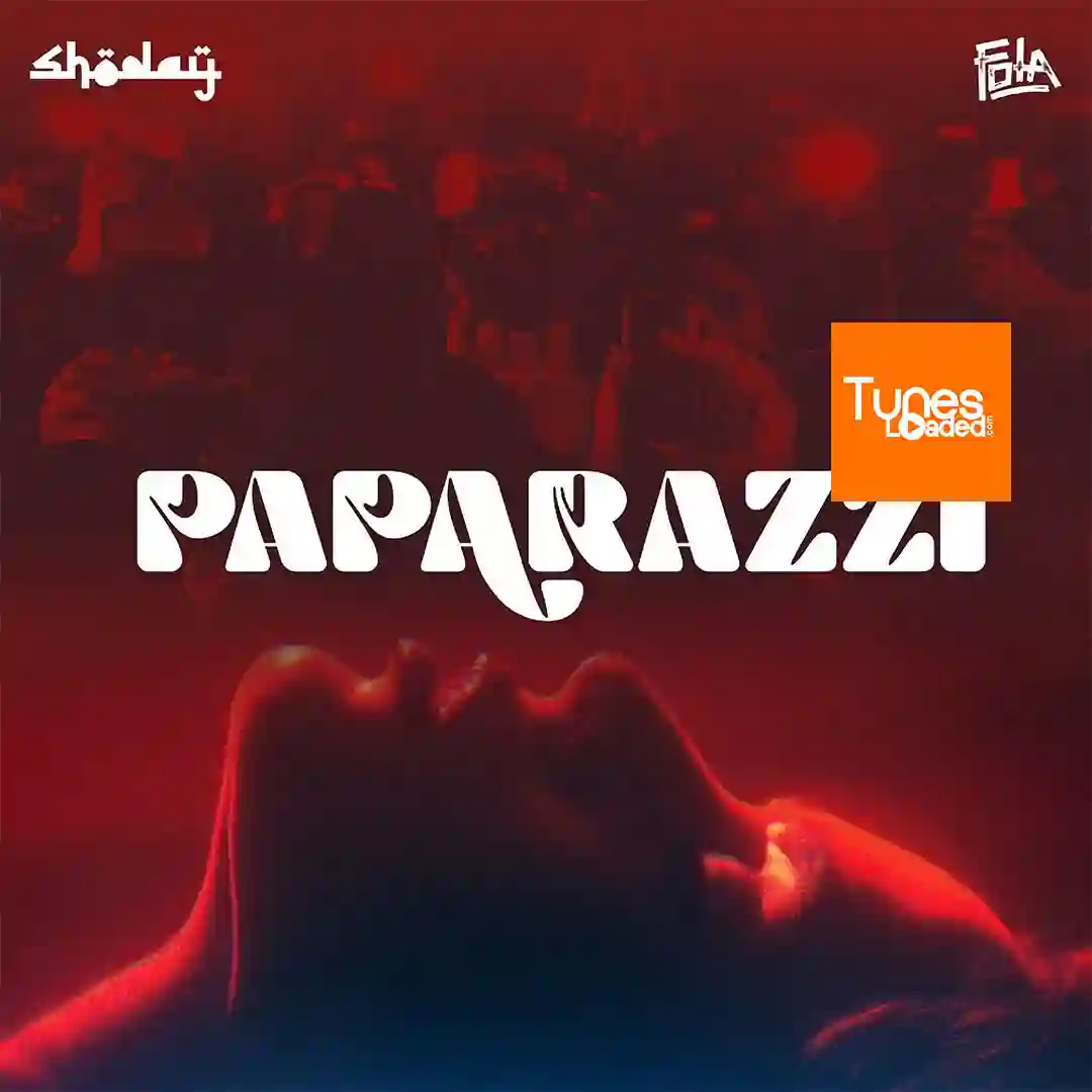 Shoday – Paparazzi Ft. FOLA