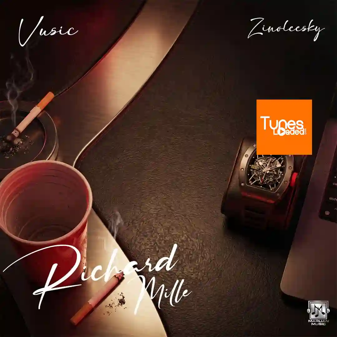 Vusic – Richard Mille Ft. Zinoleesky