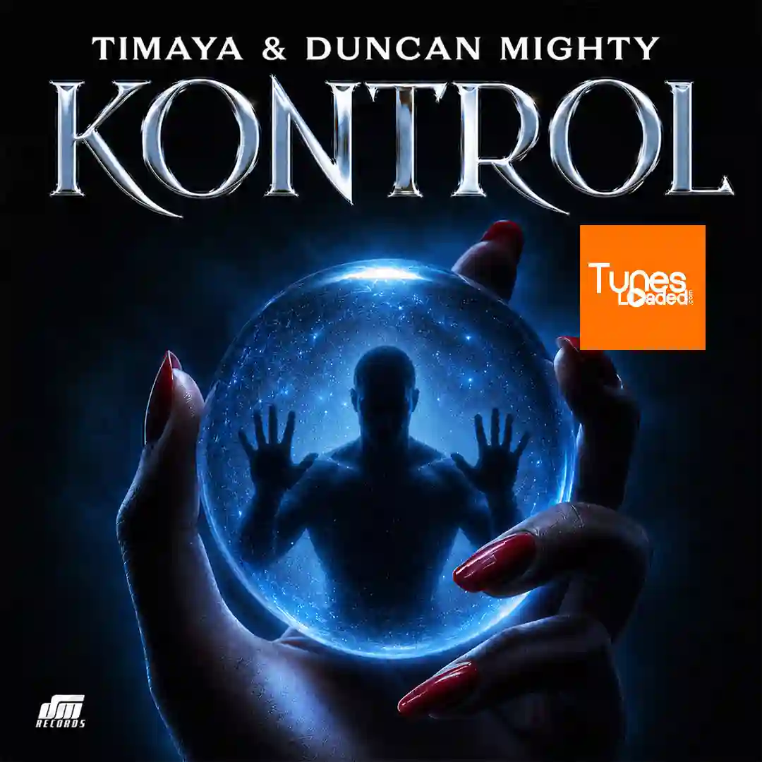 Timaya – Kontrol Ft. Duncan Mighty